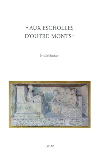 "Aux escholles d'outre-mont". Etudiants de langue française dans les universités italiennes (1480-1599) : Français, Francs-Comtois et Savoyards. Pack en 3 volumes