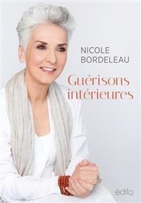 Nicole Bordeleau - Guérisons intérieures.