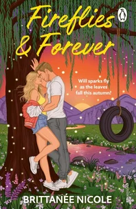 Fireflies &amp; Forever