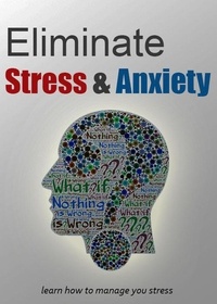  Nicole Brooks - Eliminate Stress and Anxiety.
