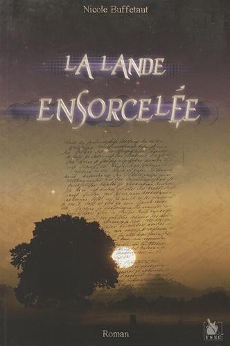 La Lande Ensorcelee - Occasion