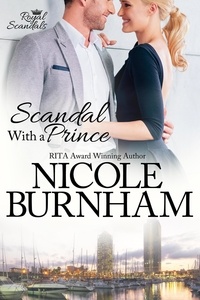  nicole burnham - Scandal With a Prince - Royal Scandals, #1.