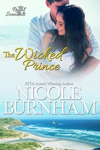  nicole burnham - The Wicked Prince - Royal Scandals, #5.