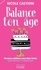 Balance ton âge : femmes sublimes et sans date limite. Guide pratique et humoristique