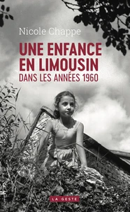 Une enfance en Limousin dans les années 1960