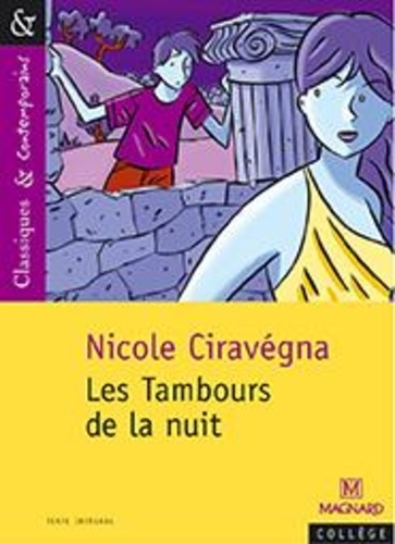 Nicole Ciravégna - Les Tambours De La Nuit.
