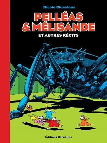 Pelléas & Mélisande et autres récits