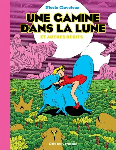 Une gamine dans la lune et autres récits