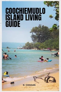 Coochiemudlo Island Living Guide