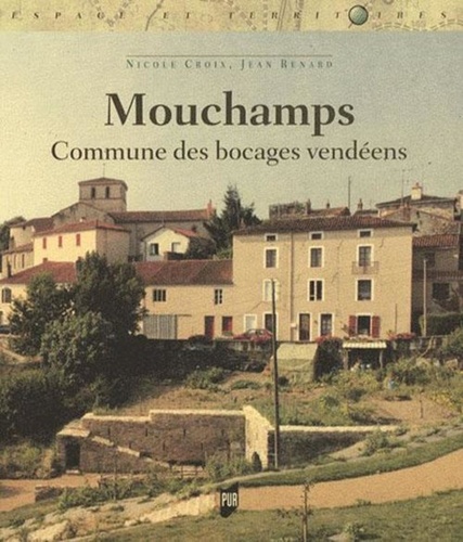 Nicole Croix et Jean Renard - Mouchamps - Commune des bocages vendéens.