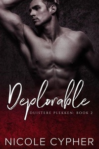 Téléchargez des livres en ligne au format pdf gratuit Deplorable (Nederlands) - Duistere Plekken, #2 CHM MOBI par Nicole Cypher 9798230373773 in French