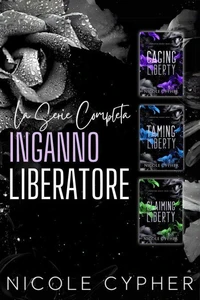 Inganno Liberatore : La Serie Completa