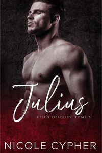 Julius (Français): Une Romance Sombre