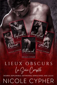 Lieux Obscurs: La Série Complète