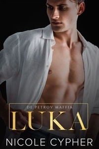 Ebooks disponibles au téléchargement Luka (Nederlands) - De Petrov Maffia, #4 en francais 9798230992226 CHM