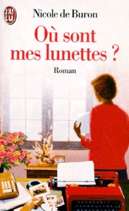 Nicole de Buron - Ou Sont Mes Lunettes ?.