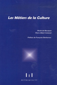 Nicole de Mourgues et Pierre Albert Castanet - Les Métiers de la Culture.