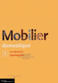 Nicole de Reyniès - Mobilier domestique - Vocabulaire typologique, 2 volumes.