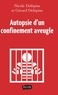 Nicole Delépine et Gérard Delépine - Autopsie d'un confinement aveugle.