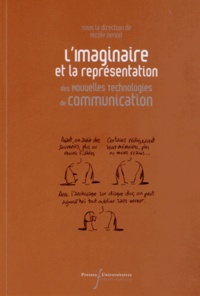 Nicole Denoit - L'maginaire et la représentation des nouvelles technologies de communication.