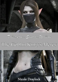 Tales From Swords Wallow The Goblin King's Mercy