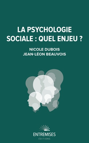 La psychologie sociale. Quel enjeu ?