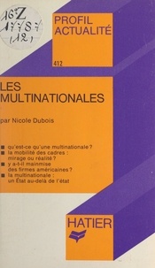 Nicole Dubois et Georges Décote - Les multinationales.