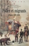 Nicole Dyonet et Vincent Milliot - Police Et Migrants. France, 1667-1939.