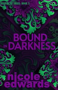 Bound in Darkness