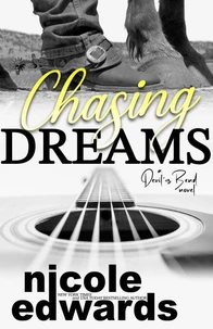 Chasing Dreams