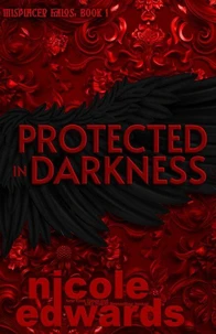 Protected in Darkness