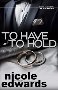 To Have and To Hold