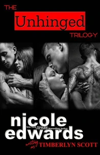 Unhinged Trilogy