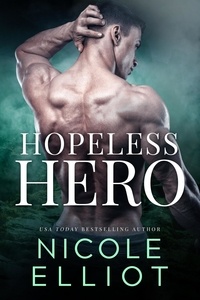  Nicole Elliot - Hopeless Hero - Savage Soldiers, #2.