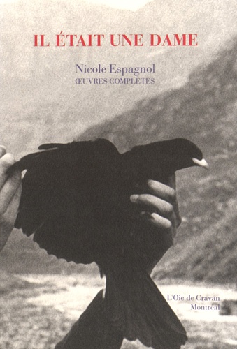 Nicole Espagnol - Il était une dame.