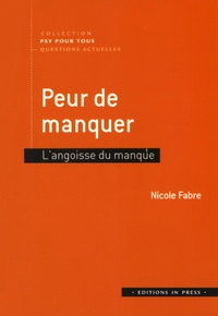Peur de manquer - Langoisse du manque.pdf