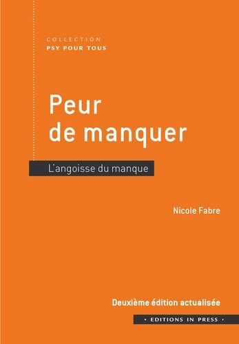 Peur de manquer. L'angoisse du manque