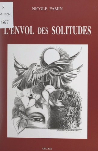 L'envol des solitudes