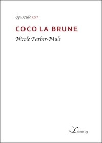 Nicole Farber-Muls - Coco la Brune.