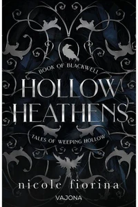 Hollow Heathens: Book of Blackwell