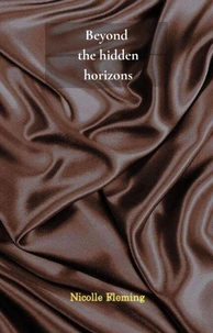 Beyond the hidden horizons