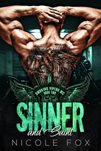 Sinner and Saint