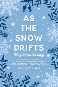 As the Snow Drifts