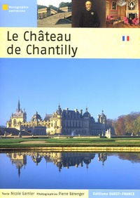 Nicole Garnier - Le Château de Chantilly.