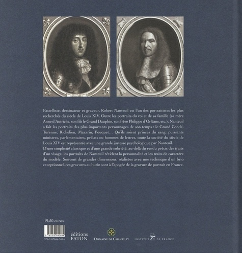 Figures du siècle de Louis XIV. Portraits gravés de Robert Nanteuil (v. 1623-1678)