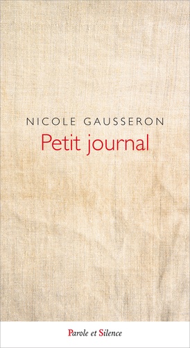 Nicole Gausseron - Petit journal - La vie en abondance.