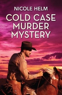 Ibooks télécharge des livres gratuits Cold Case Murder Mystery 9780008944360 FB2 PDB RTF in French par Nicole Helm