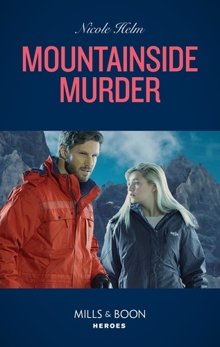 Nicole Helm - Mountainside Murder.