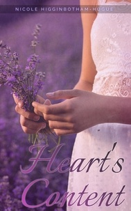  Nicole Higginbotham-Hogue - Heart's Content - The Avery Detective Series, #3.