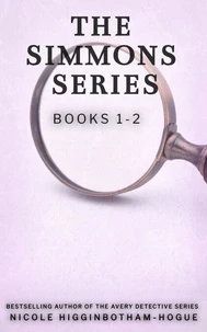 The Simmons Series: Books 1-2